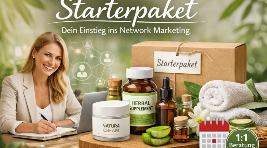 Network Marketing mit Naturprodukten – sinnvoller Einstieg in Gesundheit & Schönheit.